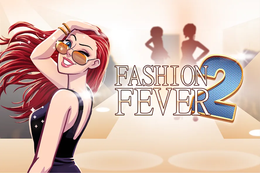 Скачать взломанную Fashion Fever 2: Dress Up Game (Фэшн Фивер 2)  [МОД Много денег] — стабильная версия apk на Андроид screen 1